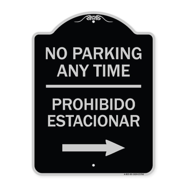 Signmission No Parking Anytime Prohibido Estacionar W/ Right Arrow Heavy-Gauge Alum, 24" x 18", BS-1824-23766 A-DES-BS-1824-23766 - main